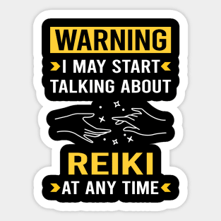 Warning Reiki Sticker